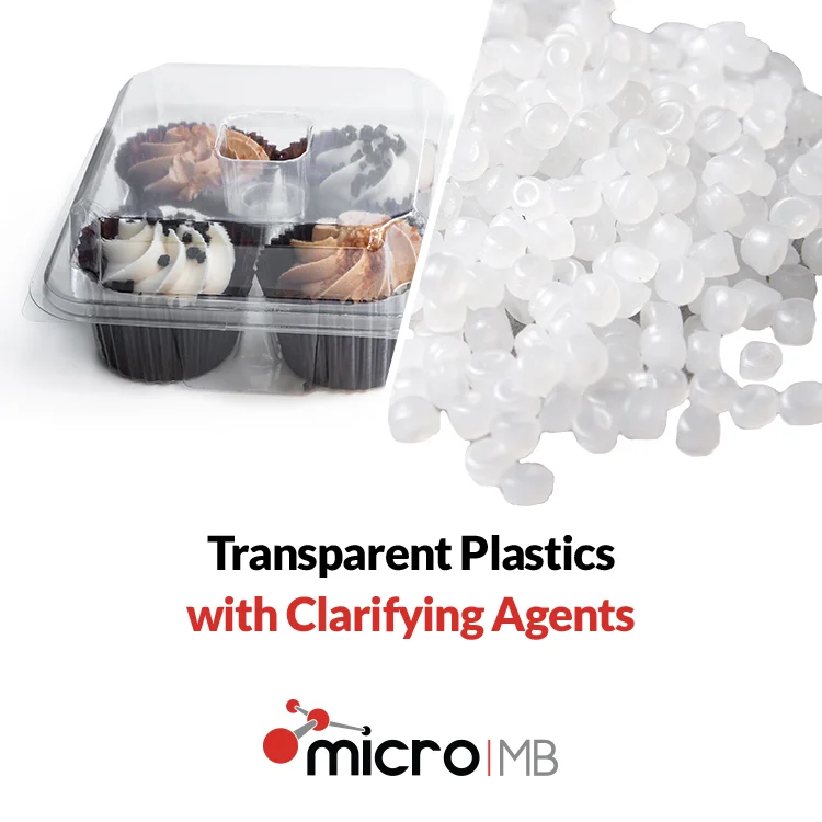 MicroMB Clarifying Agents: A Next Level Upgrade for Transparent Plastic