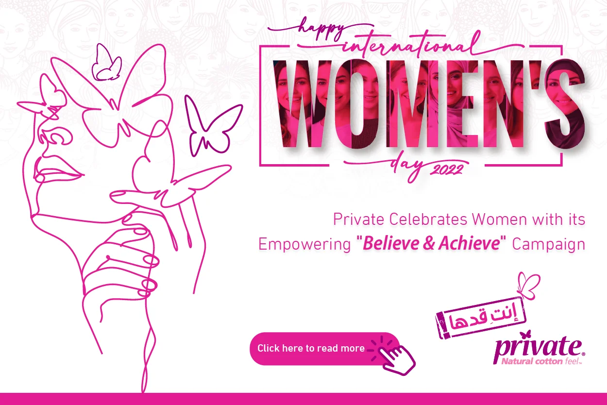 Private Celebrates International Women’s Day With Its Empowering “Believe and Achieve” Campaign