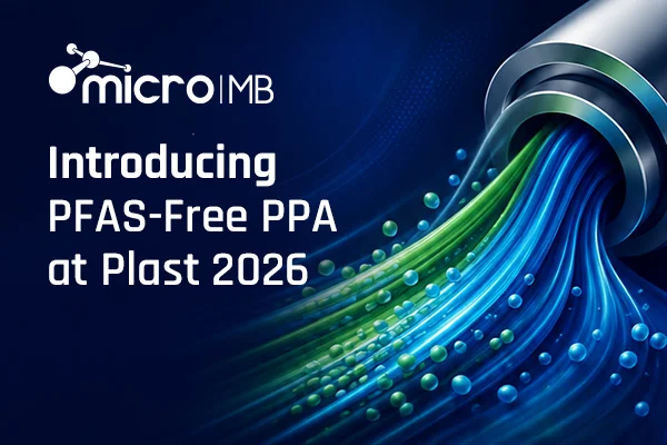 MicroMB® by Micro Epsilon Introduces PFAS-Free Polymer Processing Aids to Its Additive Portfolio